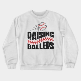 Raising ballers Distressed Baseball Design Crewneck Sweatshirt